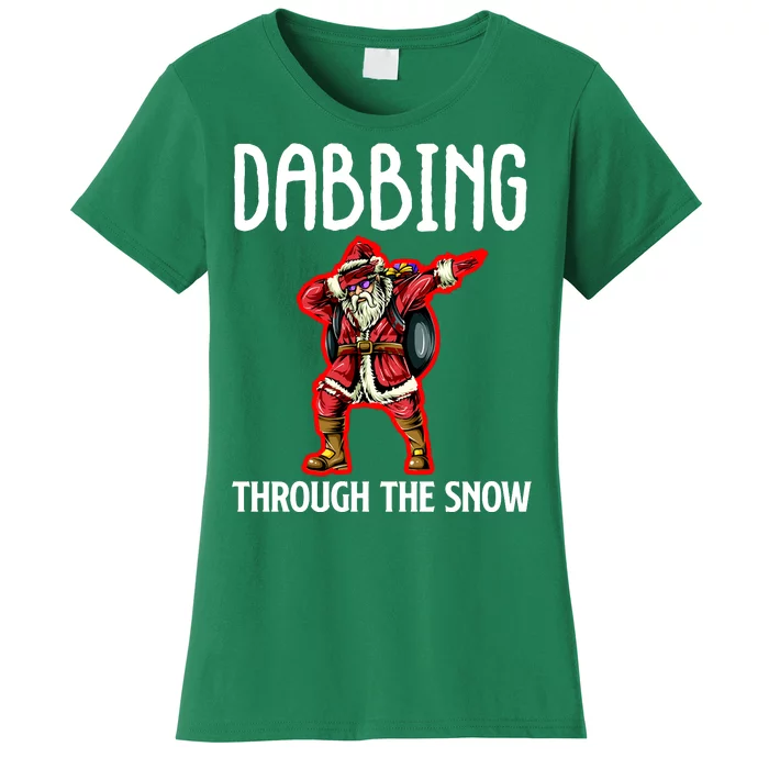 Dabbing Through The Snow Funny Santa Claus Dancing Women's T-Shirt