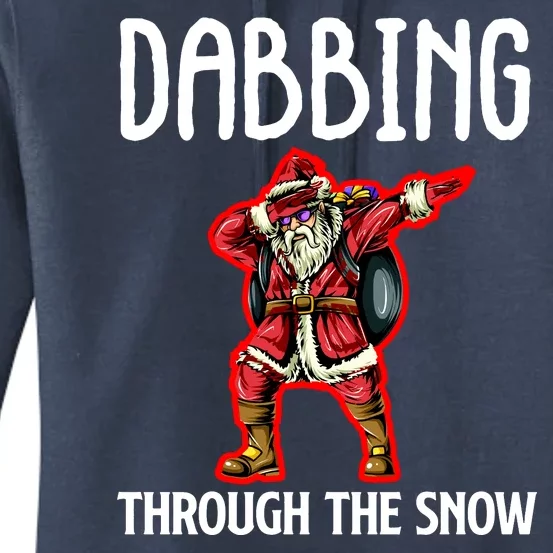 Dabbing Through The Snow Funny Santa Claus Dancing Women's Pullover Hoodie