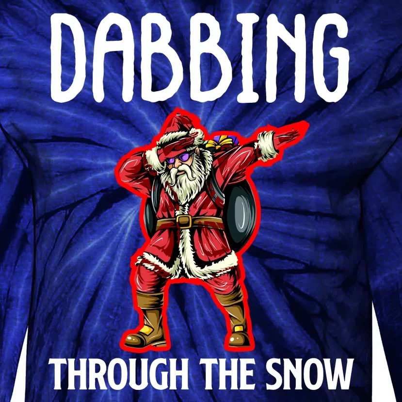 Dabbing Through The Snow Funny Santa Claus Dancing Tie-Dye Long Sleeve Shirt