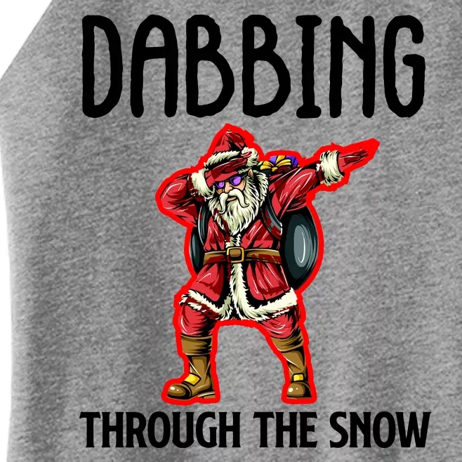 Dabbing Through The Snow Funny Santa Claus Dancing Women’s Perfect Tri Rocker Tank