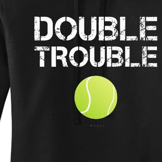 Double Trouble Tanks Funny Tennis Team Gift Women's Pullover Hoodie