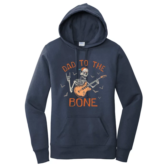 Dad To The Bone Funny Halloween Skeleton Guitar Lover Gift Women's Pullover Hoodie