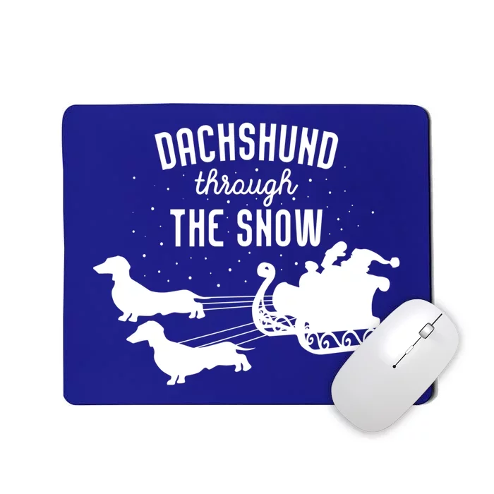 Dachshund Through The Snow Funny Santa Sled Novelty Gift Mousepad