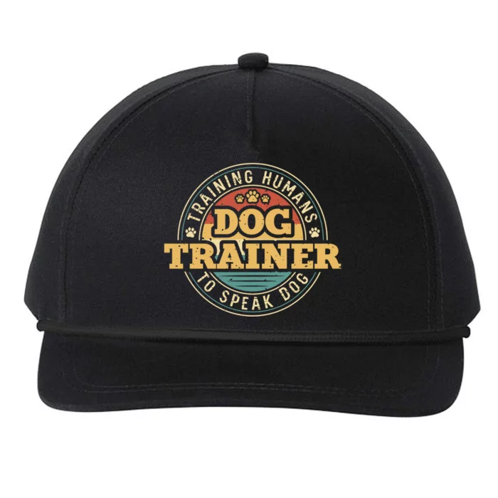 Dog Trainer Training Hu To Speak Dog Funny Gift Snapback Five-Panel Rope Hat