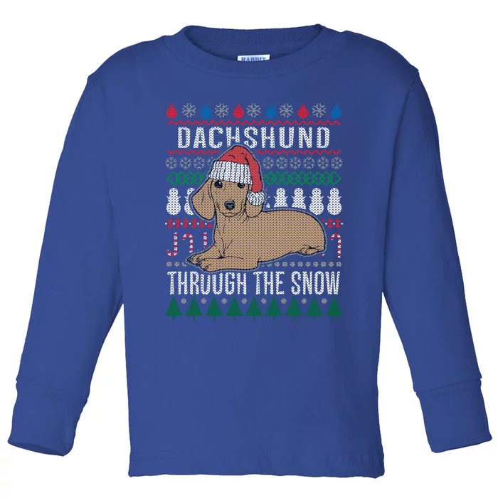 Dachshund Through The Snow Ugly Christmas Gift Toddler Long Sleeve Shirt