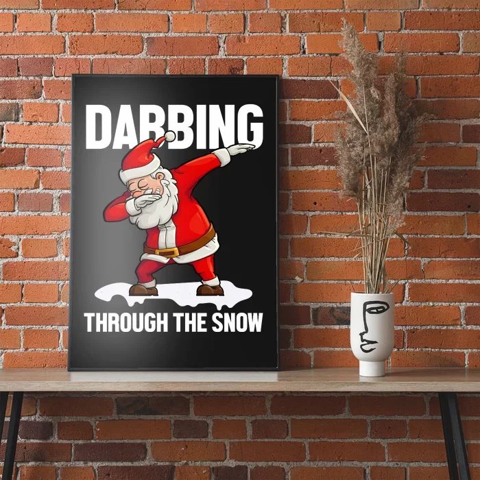 Dabbing Through The Snow Poster