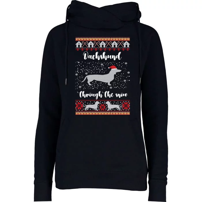 Dachshund Through The Snow Christmas Gift Womens Funnel Neck Pullover Hood