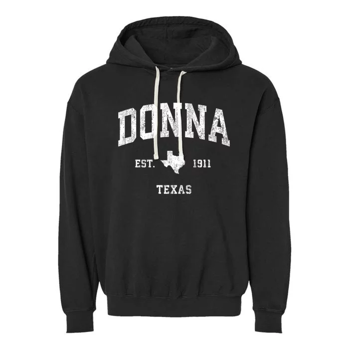 Donna Texas Tx Vintage Athletic Sports Garment-Dyed Fleece Hoodie