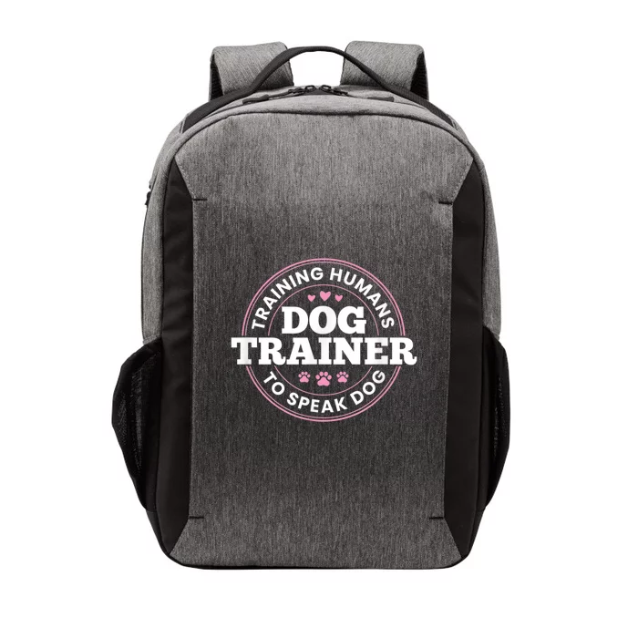 Dog Trainer Training Humans To Speak Dog Cute Funny Trainer Vector Backpack