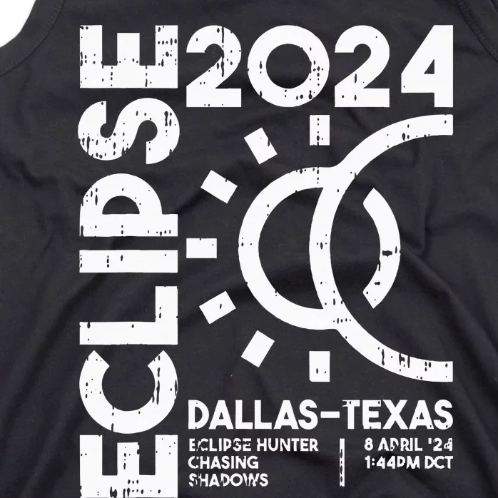 Dallas Texas Total Solar Eclipse April 8 2024 Totality Tank Top