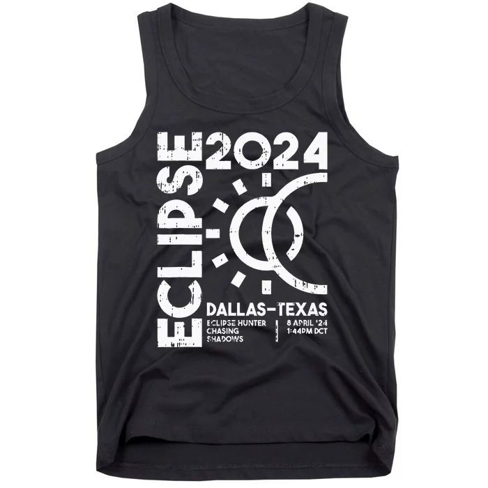 Dallas Texas Total Solar Eclipse April 8 2024 Totality Tank Top