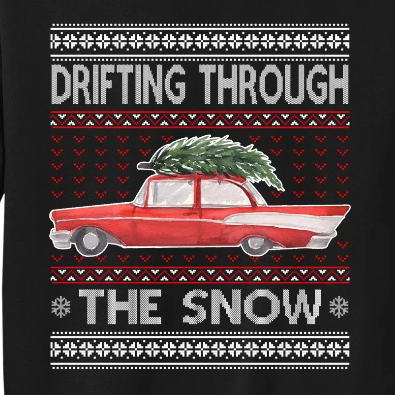 Drifting Through The Snow Ugly Christmas Sweater Sweatshirt