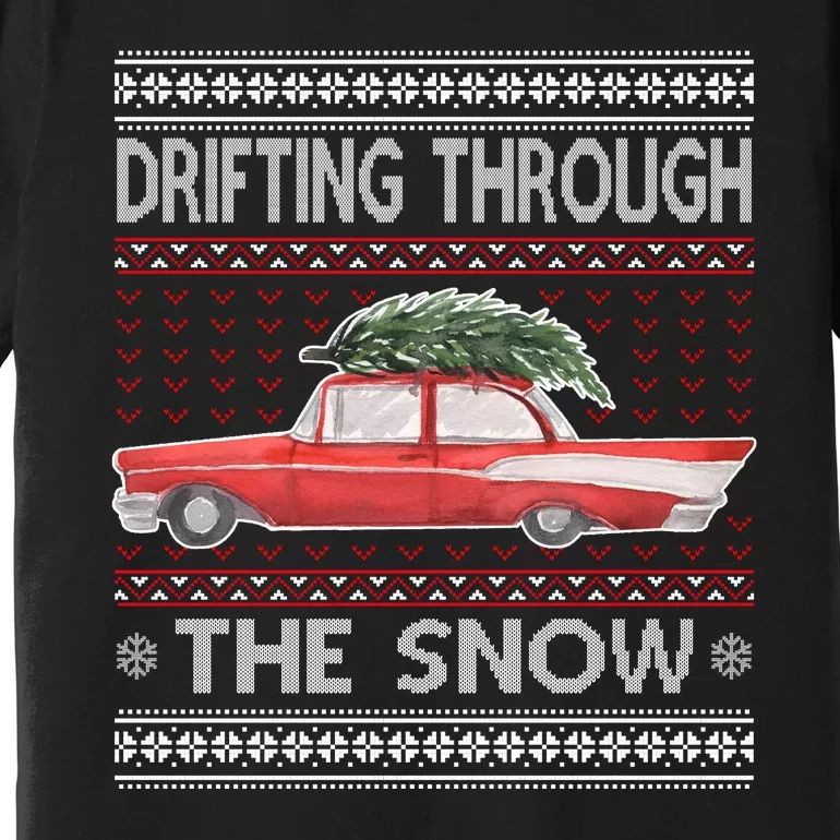 Drifting Through The Snow Ugly Christmas Sweater Premium T-Shirt