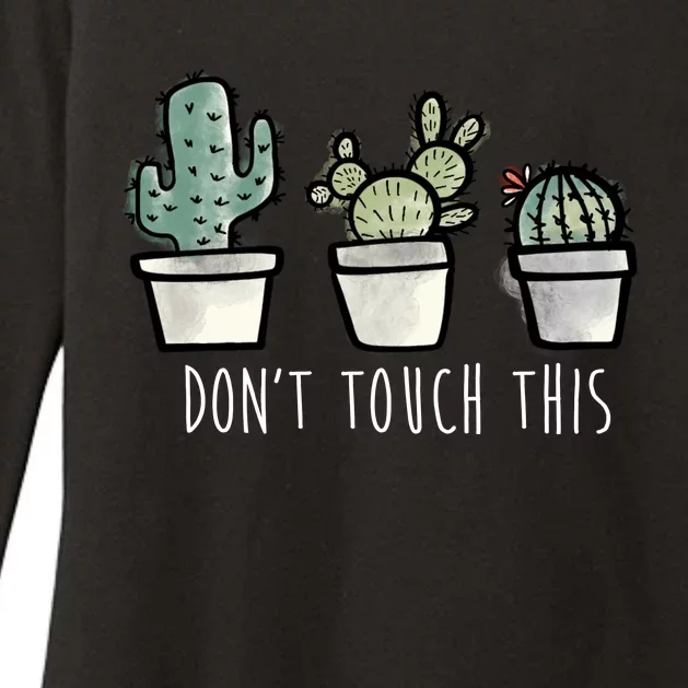 Don't Touch This Funny Cactus Womens CVC Long Sleeve Shirt