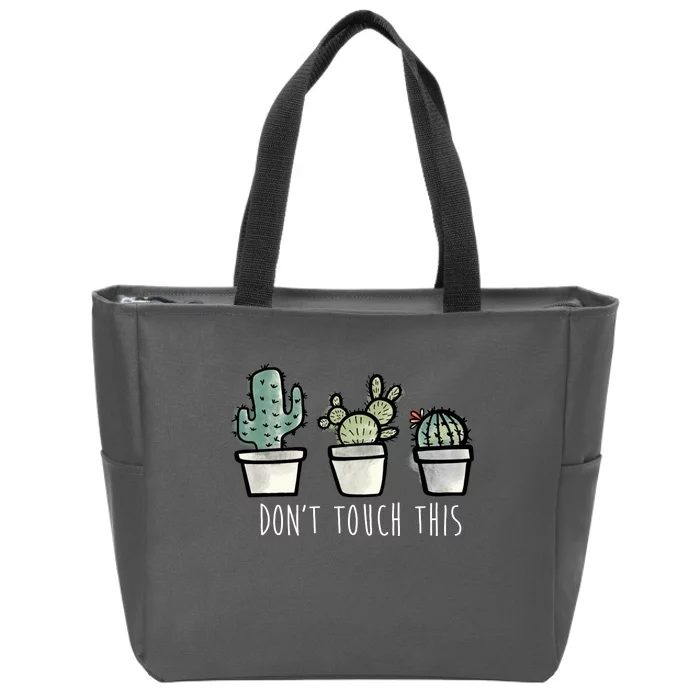 Don't Touch This Funny Cactus Zip Tote Bag