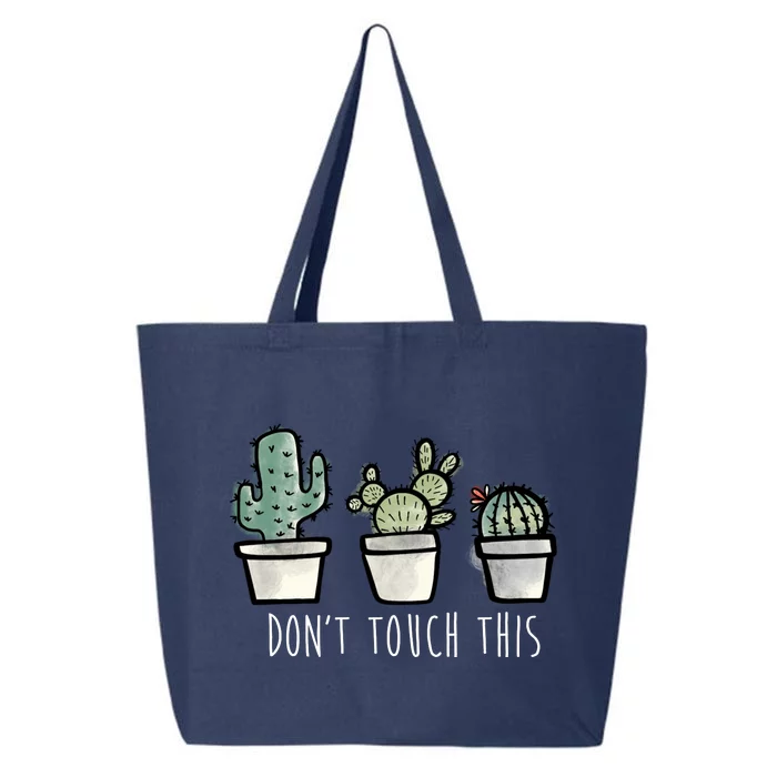 Don't Touch This Funny Cactus 25L Jumbo Tote