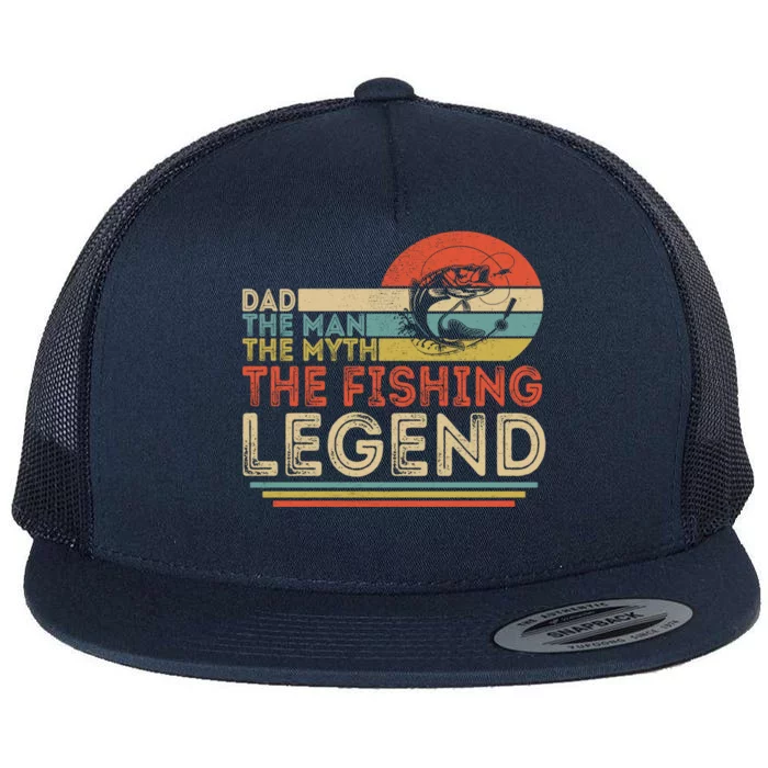 Dad The The Myth The Fishing Legend Cool Gift Flat Bill Trucker Hat