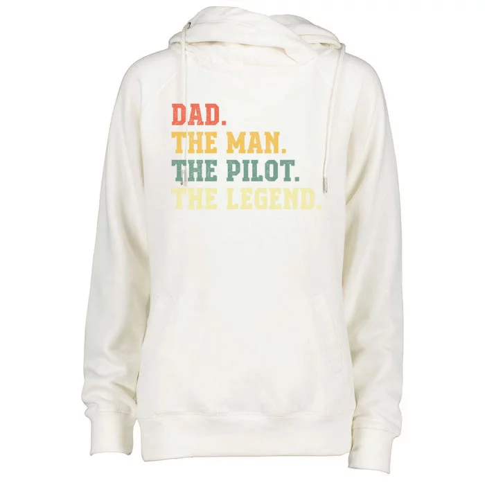 Dad The The Pilot The Legend Aviation Dad Gift Womens Funnel Neck Pullover Hood