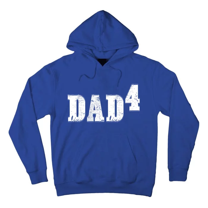 Dad To The Fourth Power Dad Of 4 4th Power Father's Day Gift Tall Hoodie