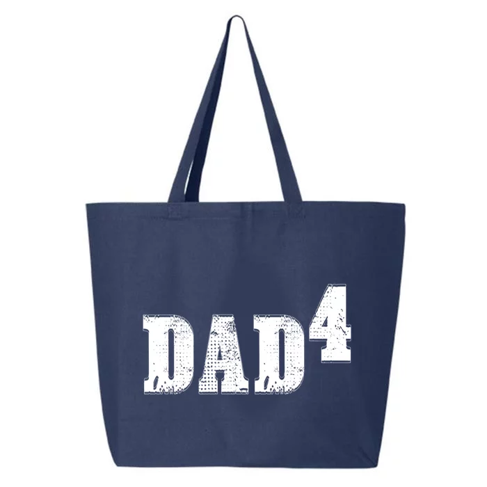 Dad To The Fourth Power Dad Of 4 4th Power Father's Day Gift 25L Jumbo Tote