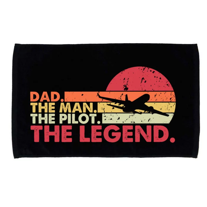 Dad The The Pilot The Legend Aviator Father Gift Microfiber Hand Towel