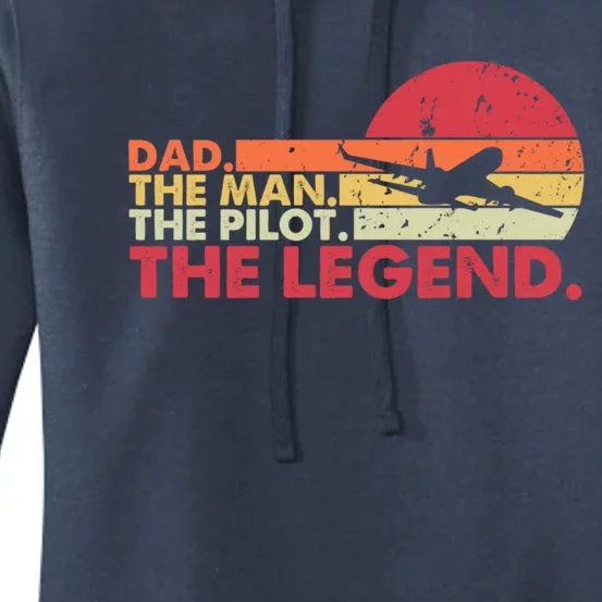 Dad The The Pilot The Legend Aviator Father Gift Women's Pullover Hoodie