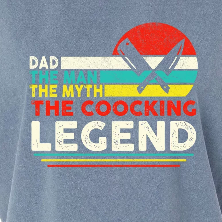 Dad The The Myth The Cooking Legend Gift Garment-Dyed Women's Muscle Tee