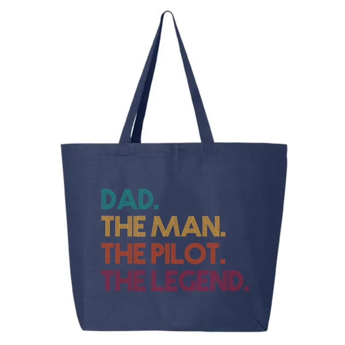 Dad The The Pilot The Legend Fathers Day Great Gift 25L Jumbo Tote