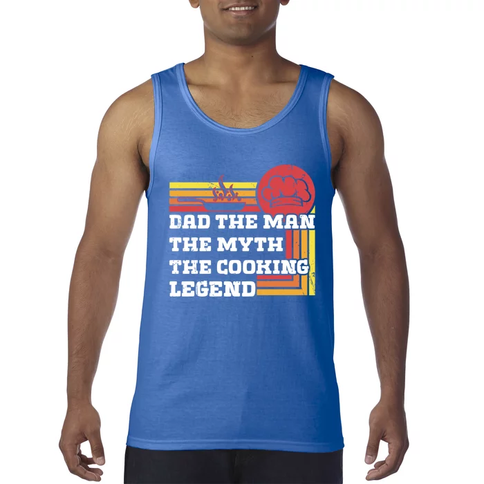 Dad The The Myth Te Cooking Legend Gift Tank Top