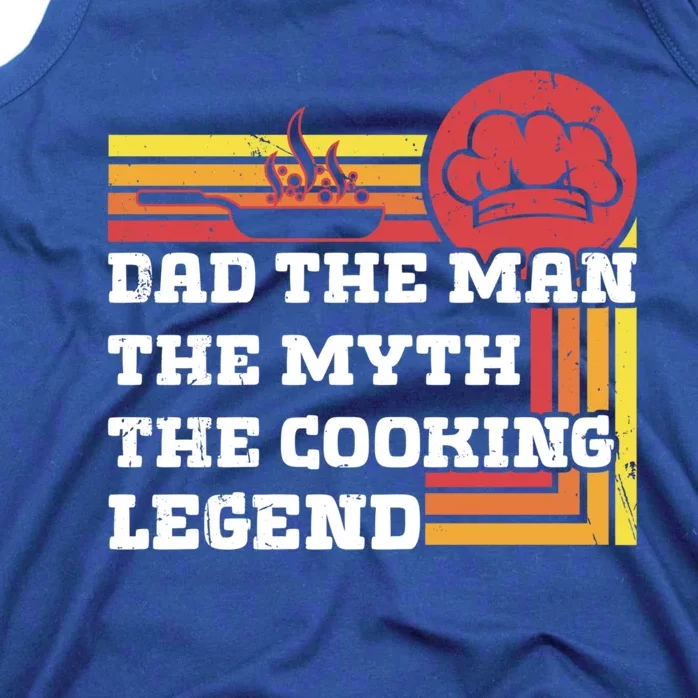 Dad The The Myth Te Cooking Legend Gift Tank Top