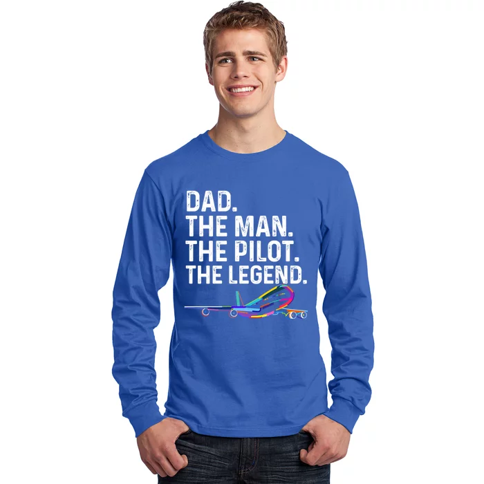 Dad The The Pilot The Legend Funny Pilot Vintage Tee Gift Long Sleeve Shirt