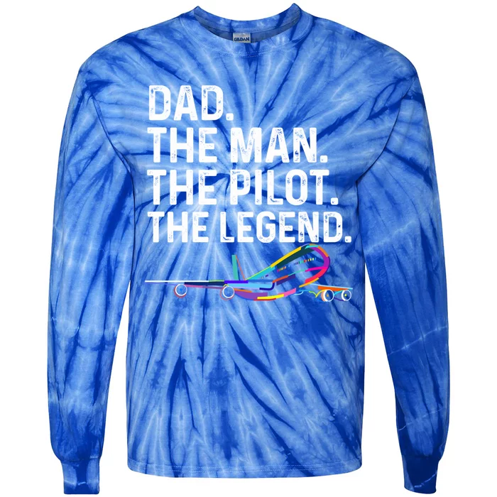 Dad The The Pilot The Legend Funny Pilot Vintage Tee Gift Tie-Dye Long Sleeve Shirt