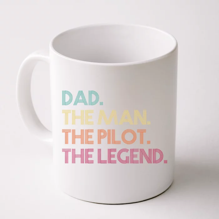 Dad The The Pilot The Legend Vintage Gift Front & Back Coffee Mug