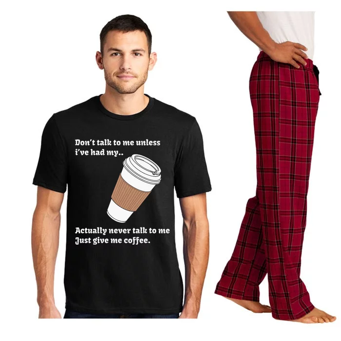 DonT Talk To Me Unless IVe Had My Coffee Joke Pajama Set