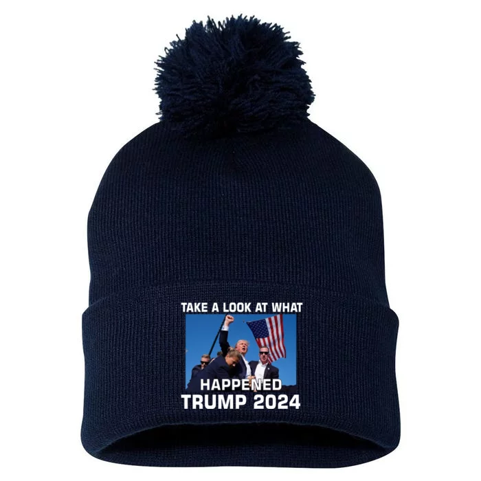 Donald Trump Take A Look What Happened I DonT Die Easily Pom Pom 12in Knit Beanie