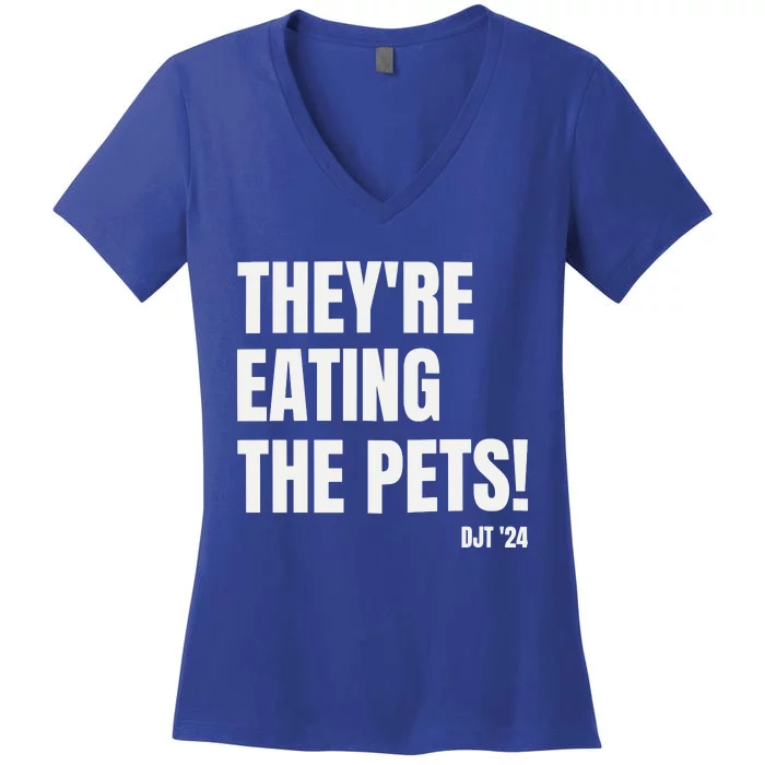 Debate Trump  TheyRe Eating The Pets Women's V-Neck T-Shirt