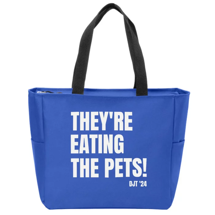 Debate Trump  TheyRe Eating The Pets Zip Tote Bag