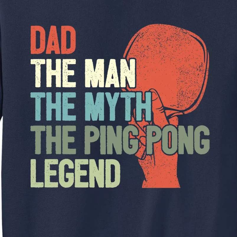 Dad Table Tennis Player Father Ping Pong Daddy PingPong Premium Sweatshirt