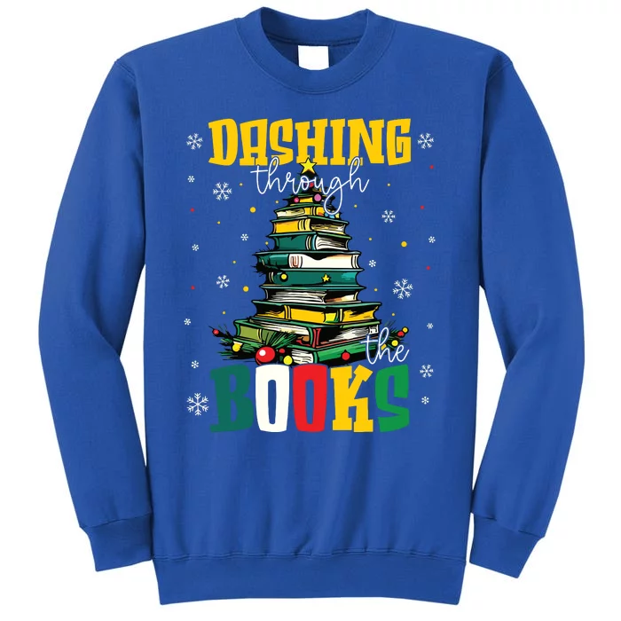 Dashing Through The Books Christmas Book Lovers Librarian Sweatshirt