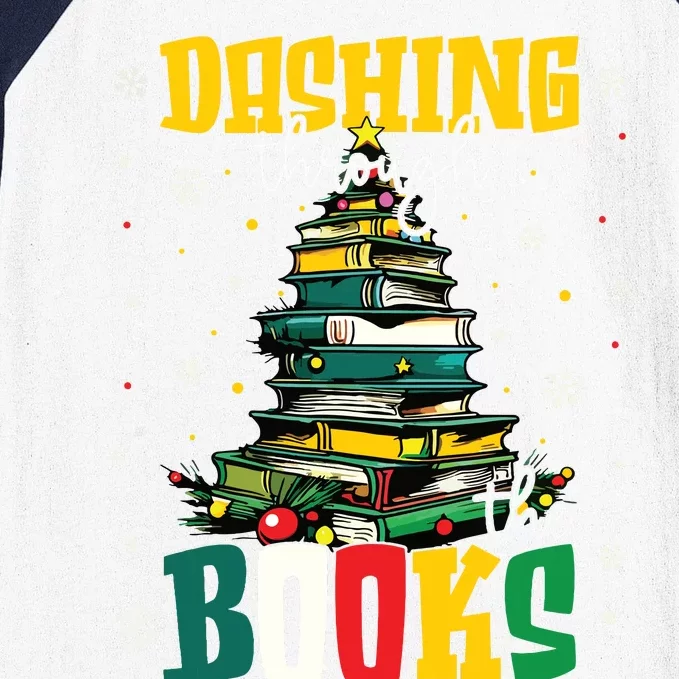 Dashing Through The Books Christmas Book Lovers Librarian Baseball Sleeve Shirt