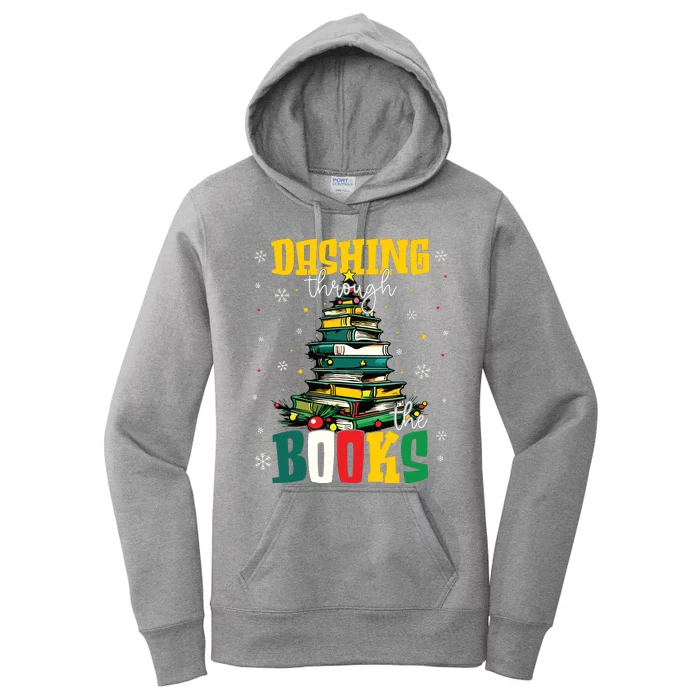 Dashing Through The Books Christmas Book Lovers Librarian Women's Pullover Hoodie