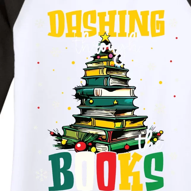 Dashing Through The Books Christmas Book Lovers Librarian Women's Tri-Blend 3/4-Sleeve Raglan Shirt