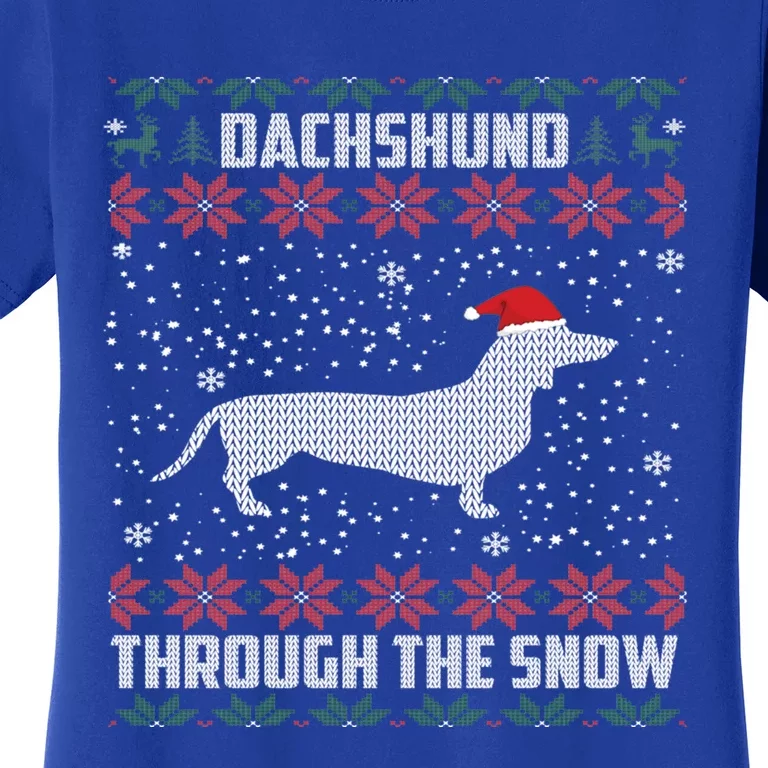 Dachshund Through The Snow Ugly Christmas Gift Meaningful Gift Women's T-Shirt