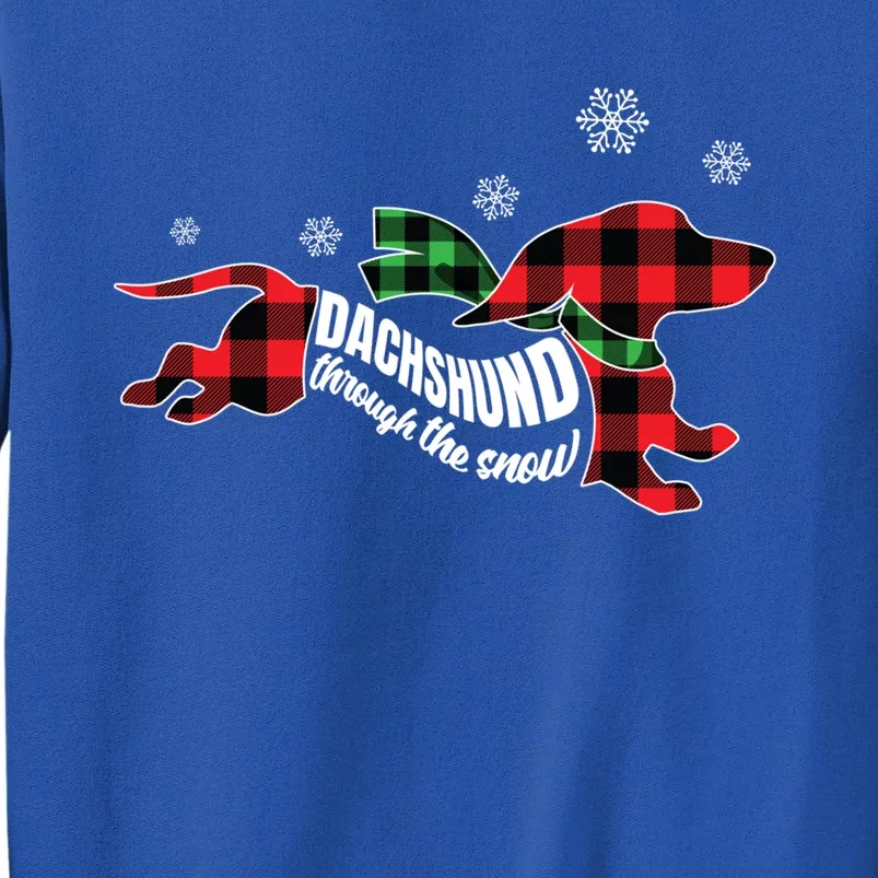 Dachshund Through The Snow Doxie Dog Plaid Christmas Gift Great Gift Tall Sweatshirt