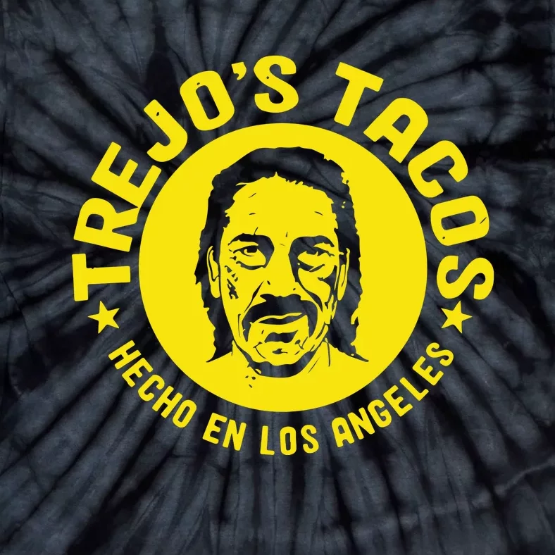 Danny TrejoS Tacos Hecho En Los Angeles Tie-Dye T-Shirt