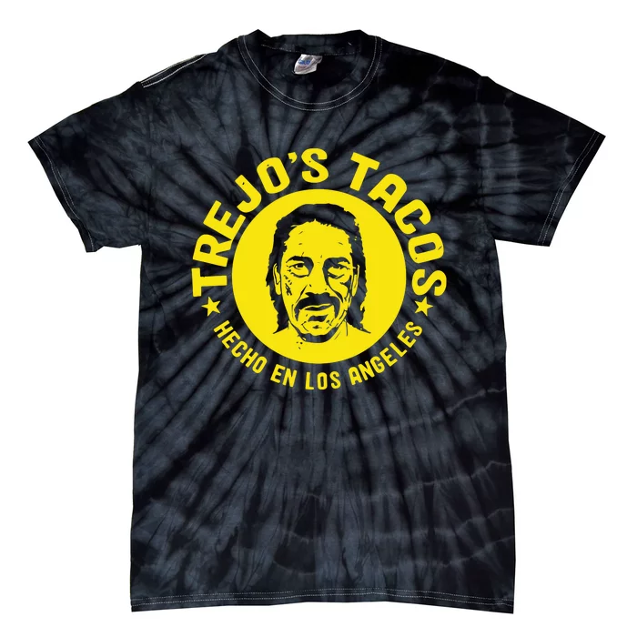 Danny TrejoS Tacos Hecho En Los Angeles Tie-Dye T-Shirt