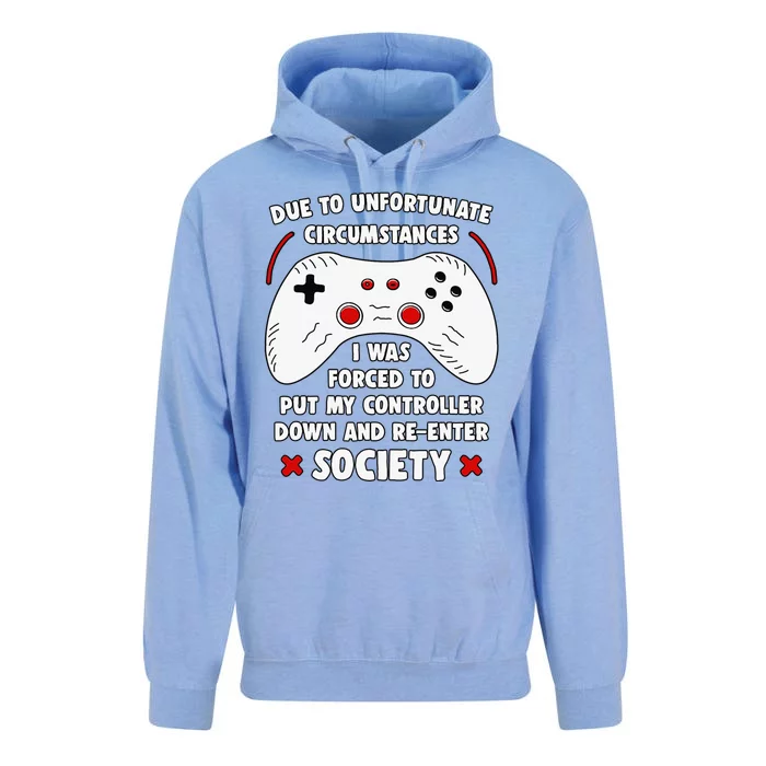 Due To Unfortunate Circumstances Gaming Funny Gamer Unisex Surf Hoodie