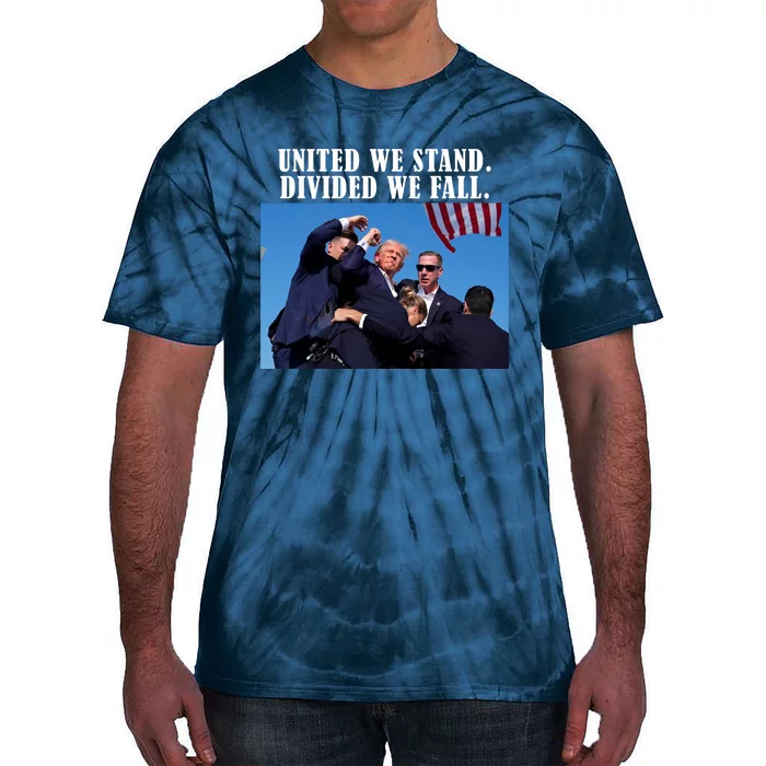 Donald Trump United We Stand Dived We Fall Tie-Dye T-Shirt