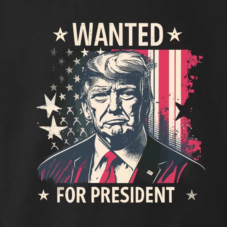 Donald Trump Wanted For President Toddler Hoodie