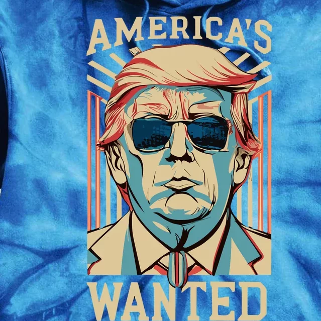 Donald Trump Wanted Tie Dye Hoodie